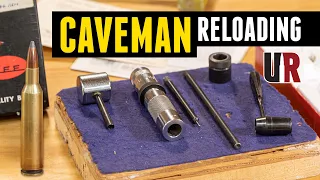 CAVEMAN Reloading (No Press Required)