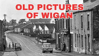 Old Photos of Wigan Greater Manchester England United Kingdom