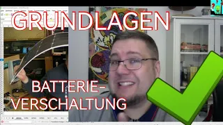 Batterieverschaltung | Insel-PV Grundlagen Teil1