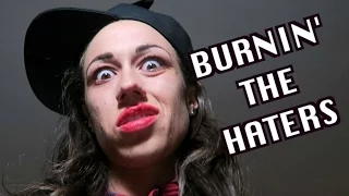 Burnin' The Haters (Original song by Miranda Sings)