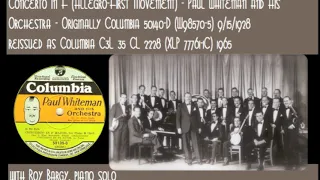 Concerto in F (Allegro First Movement) - Paul Whiteman and His Orchestra - recorded 9/15/1928