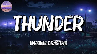 🎸 Imagine Dragons - Thunder || Elton John, Dua Lipa, Taylor Swift, Justin Bieber (Mix)