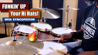 Funkin' Up Your Hi Hats! w/ Syncopation (Beginner/Intermediate)