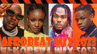 🔥🌴 Afrobeat Mix 2023 - Ayra Starr, Oxlade, Burna Boy, WizKid, Rema, Afrobeats 2023