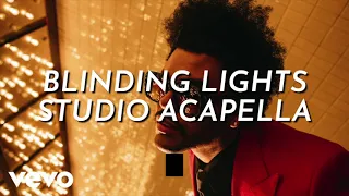 Blinding Lights - The Weeknd (Studio Acapella)