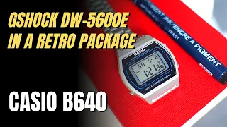 Casio B640 Review : G-Shock DW5600E in a classic body, and budget friendly too!