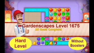 Gardenscapes Level 1675 - [2021]  solution of Level 1675 on Gardenscapes [No Boosters]