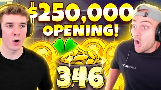 $250,000 BONUS OPENING WITH HUGE BUYS ONLY!