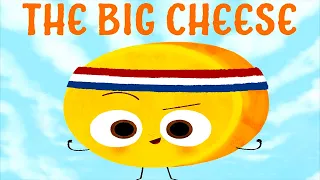 The Big Cheese - Read Aloud - Jory John & Pete Oswald