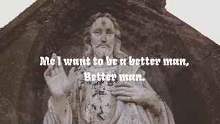 TRIGMATIC - BETTER MAN (LYRIC VIDEO)