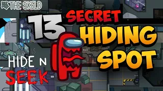 13 Best Hiding Spots in (The Skeld) | Among Us Hide n Seek