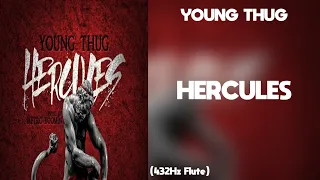 Young Thug - Hercules (432Hz)