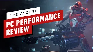 The Ascent: PC Performance Review