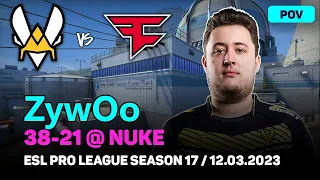 CSGO POV Vitality ZywOo (38-21) vs FaZe (NUKE) @ ESL Pro League Season 17 / Mar 12, 2023