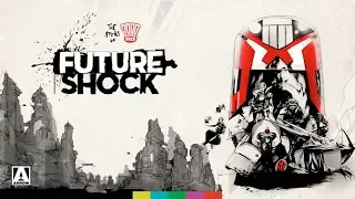 Future Shock: The Story Of 2000AD - The Arrow Video Story
