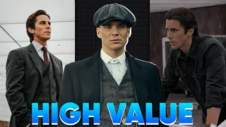 HOW TO BE A HIGH VALUE MAN