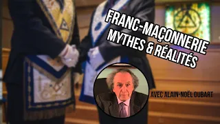 Franc-Maçonnerie : mythes et réalités