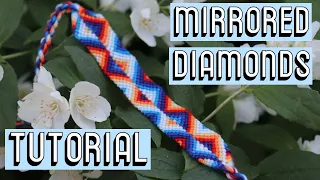 MIRRORED DIAMOND TUTORIAL [CC] || Friendship Bracelets