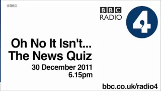 Oh no it isn't... The News Quiz 30 December 2011