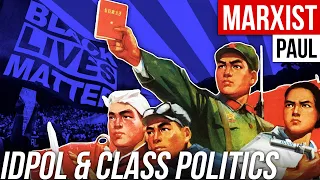 IDpol, Class Politics and Identity Opportunism