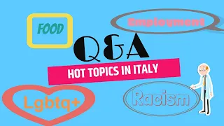 Special Edition 10: All About Italian Culture and Italians