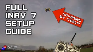 INAV 7 Quad Setup: full 'step by step' guide and flight demo of POS HOLD and GPS RTH!