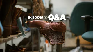 Answering Your Questions | JK Boots Q&A