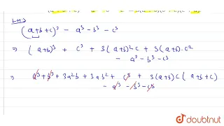 Prove that `(a+b+c)^3-a^3-b^3-c^3=3(a+b)(b+c)(c+a)`.