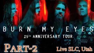 Machine Head: Burn My Eyes Tour 2020 🤘🏻🔥🤘🏻(part 2 of 2)