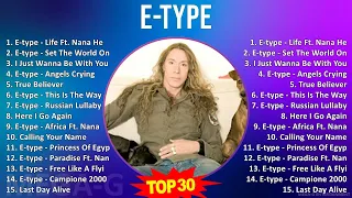 E - T y p e MIX Best Songs, Greatest Hits ~ 1990s Music ~ Top Swedish, Euro-Dance, Club Dance, E...