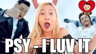 PSY (싸이) - I LUV IT MV REACTION