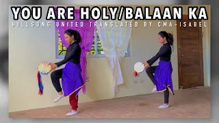 You Are Holy // Hillsong | Tambourine Dance Cover | Group A (Worship)