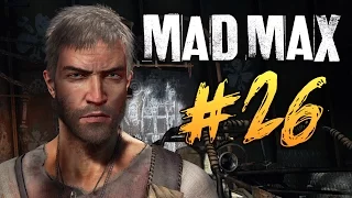 Mad Max (Безумный Макс) - Финальная Серия #26