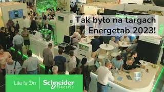 Tak było na targach Energetab 2023! | Schneider Electric