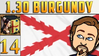 [EU4] Burgundy Campaign #14 - Pest in my Mind (1.30)