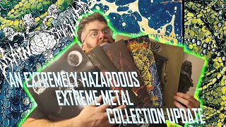 An Extremely Hazardous Collection Update