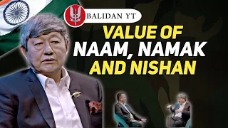Value of Naam, Namak and Nishan Ft.Col Lalit Rai