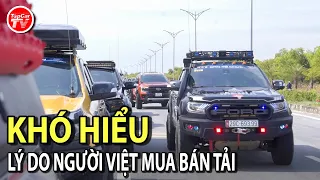 Sở thích kỳ lạ của người Việt mua bán tải: đến Thượng Đế cũng không ngờ! | TIPCAR TV