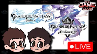 Granblue Fantasy 10th Anni | GBF:Relink Stream (w/ Some translation) [Time Stamp]