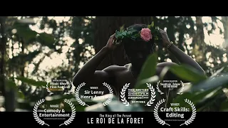 Le Roi De La Forêt (The King Of The Forest) | Short Film