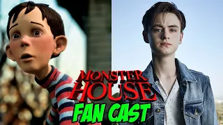 Monster House Live-Action Fan Cast