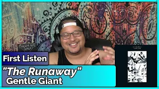 Gentle Giant- The Runaway (REACTION//DISCUSSION)