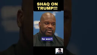 Shaquille O'Neal Opinion Of Donald Trump!!