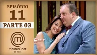 MASTERCHEF BRASIL (16/05/2017) | PARTE 3 | EP 11 | TEMP 04