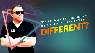 What Makes Drop Ship Lifestyle Different?