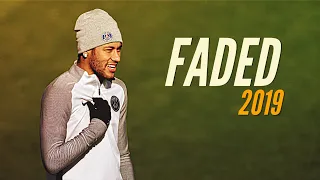 Neymar Jr skills and goals 2019 | Alan walker - Faded | HD