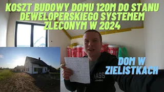 Koszt budowy domu 120m do stanu deweloperskiego systemem zleconym w 2024 Dom w zielistkach ver 3