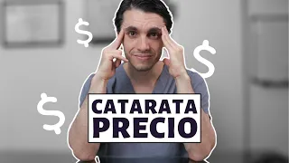 💵 Costo de la Cirugía de Cataratas | Te INTERESA saber esto …  [Parte 1]