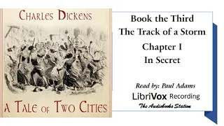 A Tale of Two Cities by Charles Dickens: Book 3 Chapter 1