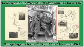 Kriegstagebuch 1941: 2. Kp./LehrRgt "Brandenburg" zbV 800